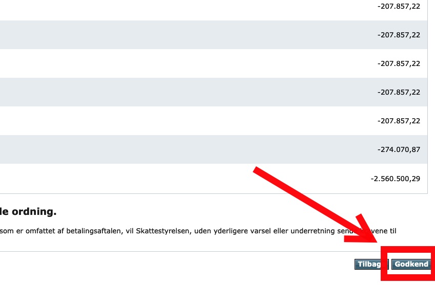 Step 14 of making a repayment plan for VAT loan: If you agree, click the box in the lower-left corner followed by the “Godkend” button to the right.