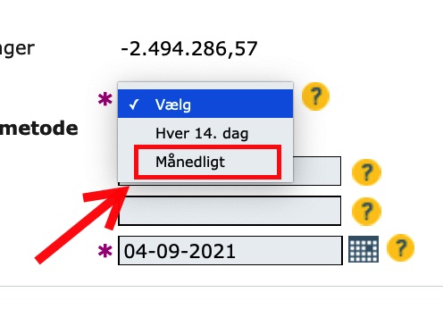 Step 8 of making a repayment plan for VAT loan: Choose the repayment frequency. We recommend monthly (“Månedligt”).