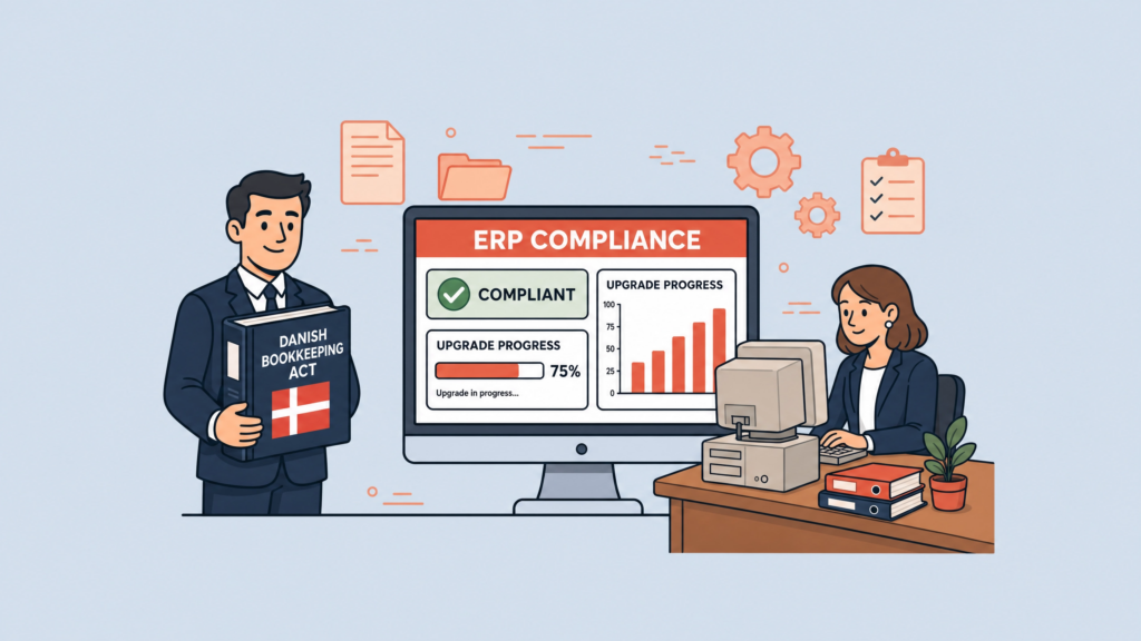 How to Make Older ERP Systems Compliant with the New Danish Bookkeeping Act